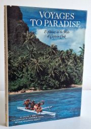 Voyages to Paradise : Exploring in the Wake of Captain Cook