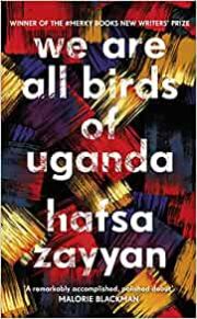 We Are All Birds Of Uganda