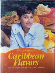 Wendy Rahamut's Caribbean Flavors